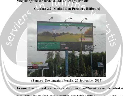 Gambar 2.2: Media Iklan Premiere Billboard