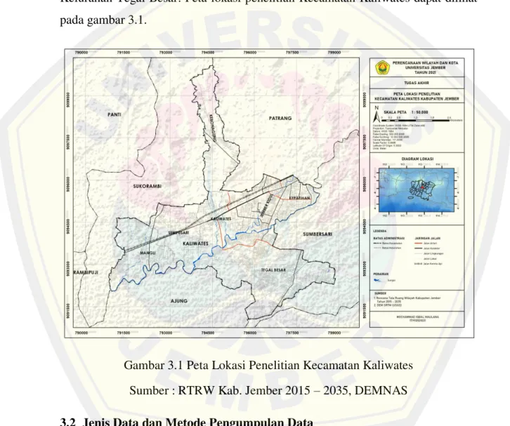 Gambar 3.1 Peta Lokasi Penelitian Kecamatan Kaliwates  Sumber : RTRW Kab. Jember 2015 – 2035, DEMNAS  3.2  Jenis Data dan Metode Pengumpulan Data 