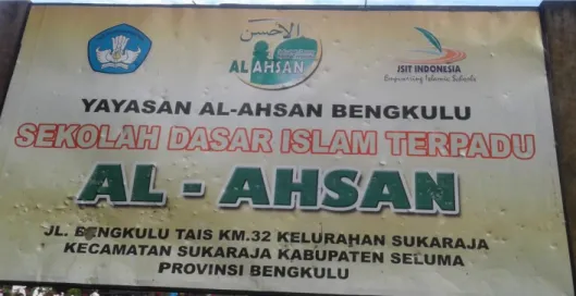 Gambar 1. Papan Nama SekolahSDIT Al-Ahsan 