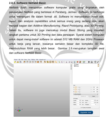 Gambar 2.6. Tampilan Awal Netfabb Basic 