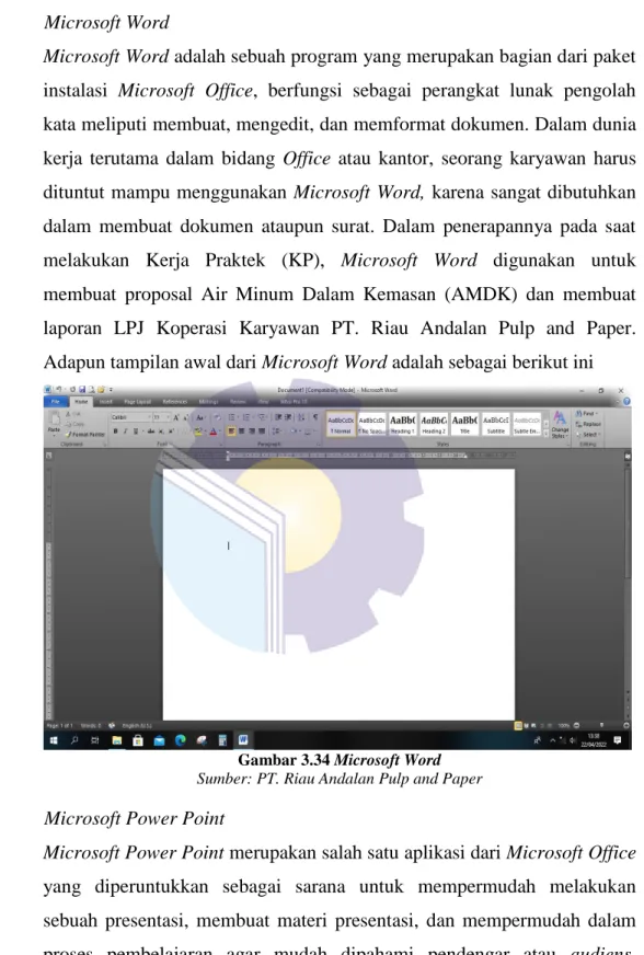 Gambar 3.34 Microsoft Word  Sumber: PT. Riau Andalan Pulp and Paper 
