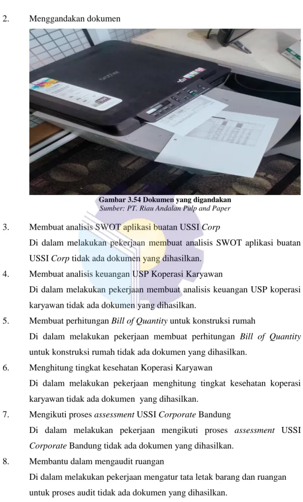 Gambar 3.54 Dokumen yang digandakan  Sumber: PT. Riau Andalan Pulp and Paper 