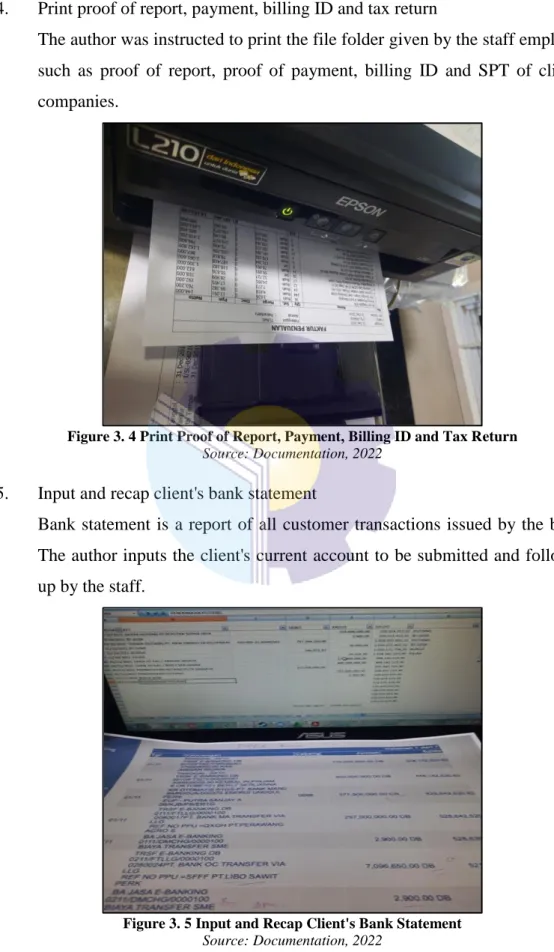 Figure 3. 4 Print Proof of Report, Payment, Billing ID and Tax Return  Source: Documentation, 2022 