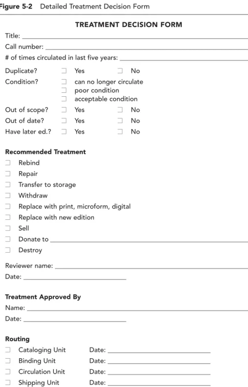 Figure 5-2 Detailed Treatment Decision Form