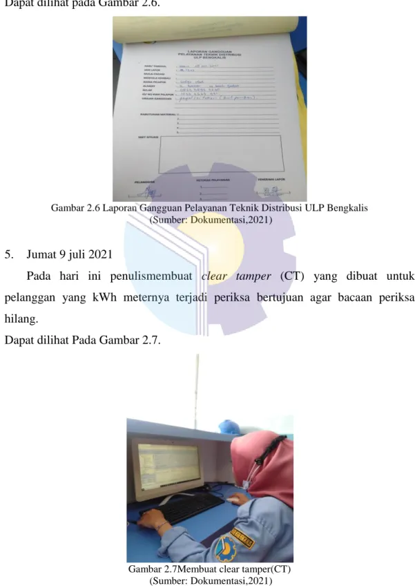 Gambar 2.6 Laporan Gangguan Pelayanan Teknik Distribusi ULP Bengkalis   (Sumber: Dokumentasi,2021) 