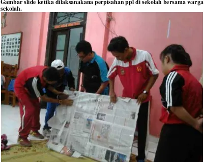 Gambar slide ketika dilaksanakana perpisahan ppl di sekolah bersama warga 