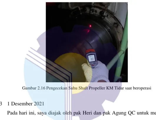 Gambar 2.16 Pengecekan Suhu Shaft Propeller KM Tidar saat beroperasi 
