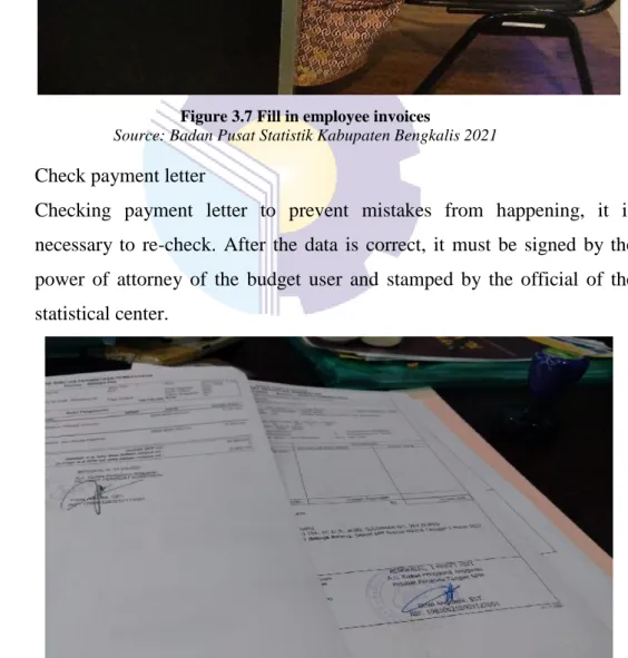 Figure 3.8 Checking this payment order Source: Badan Pusat Statistik Kabupaten Bengkalis 2021