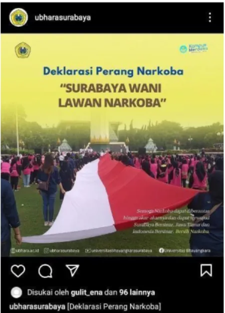 Gambar diatas merupakan postingan dari Instagram @ubharasurabaya  terkait  dengan  salah  satu  program  kampus  Kamtibmas  Ubhara  Surabaya,  yaitu  mendaklarasikan  perang  terhadap  narkoba