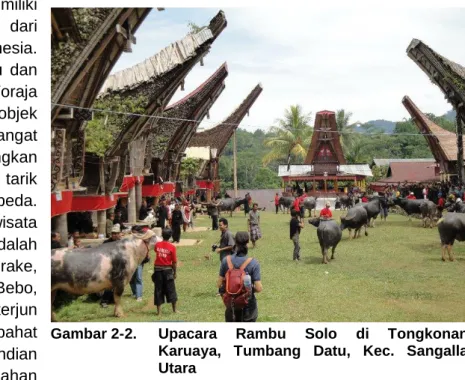 Gambar 2-2.   Upacara  Rambu  Solo  di  Tongkonan  Karuaya,  Tumbang  Datu,  Kec.  Sangalla  Utara 