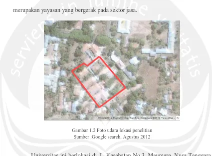 Gambar 1.2 Foto udara lokasi penelitian  Sumber :Google search, Agustus 2012 