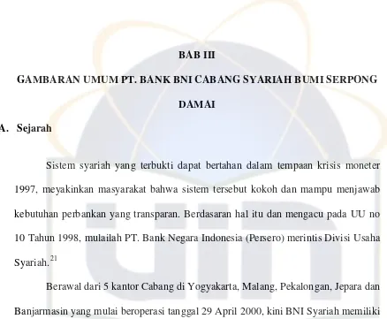 GAMBARAN UMUM PT. BANK BNI CABANG SYARIAH BUMI SERPONG 