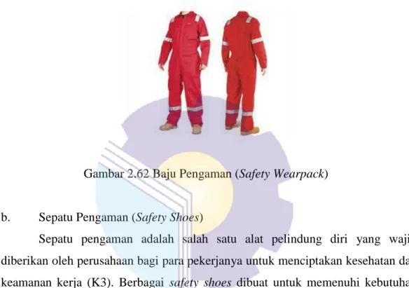 Gambar 2.62 Baju Pengaman (Safety Wearpack)  b.  Sepatu Pengaman (Safety Shoes) 