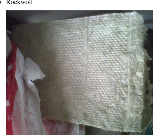 Gambar 3.8 Rockwoll 