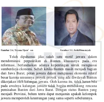 Gambar 3.4, Tryana Sjam’un                                             Gambar 3.5, Zulkiflimansyah 