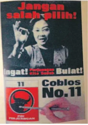 Gambar 4. Poster PDIP di Pemilu 1999)(Sumber: Propaganda Pemimpin Politik Indonesia, 2009)