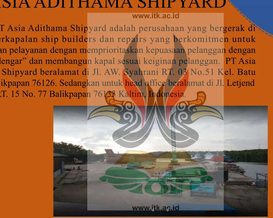 Gambar 2.2 Galangan PT. Asia Adithama Shipyard