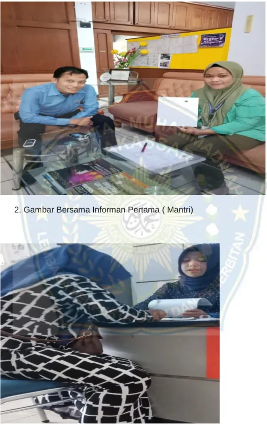 2. Gambar Bersama Informan Pertama ( Mantri) 