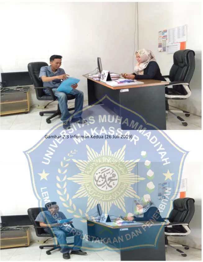Gambar 2.3 Informan Kedua (26 Juli 2019) 