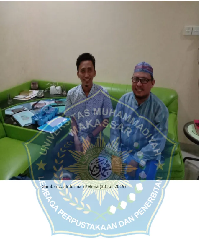 Gambar 2.5 Informan Kelima (30 Juli 2019) 