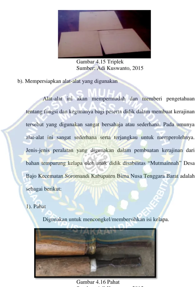Gambar 4.15 Triplek 