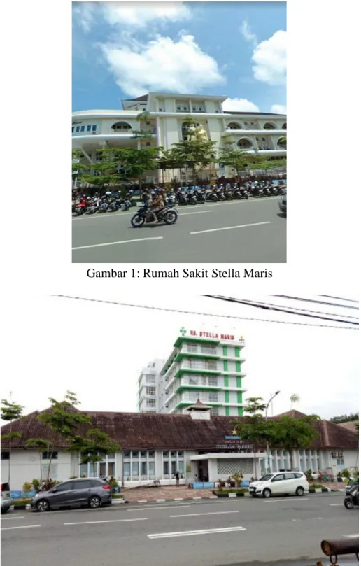 Gambar 2: Rumah Sakit Stella Maris 