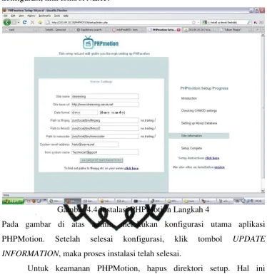 Gambar 4.4 Instalasi PHPMotion Langkah 4 