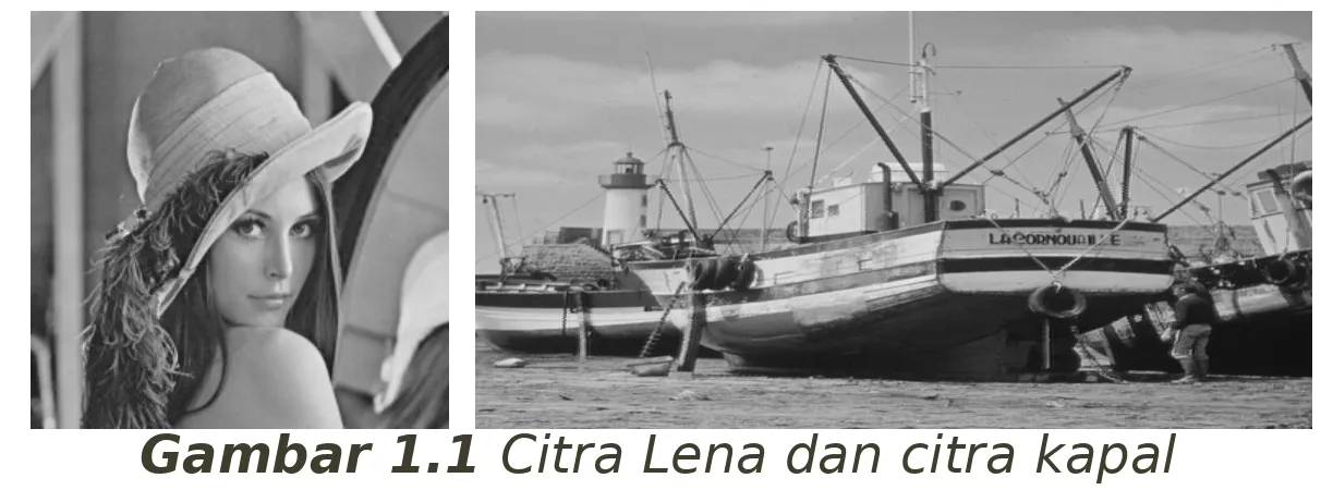 Gambar 1.1 Citra Lena dan citra kapal