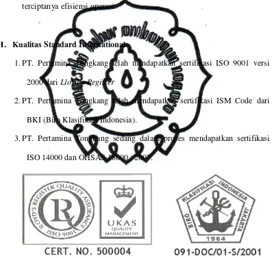 Gambar 3.1. Sertifikasi ISO dari Lloyd’s Register dan BKI 
