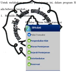 Gambar 1Menu Mulai transaksi 