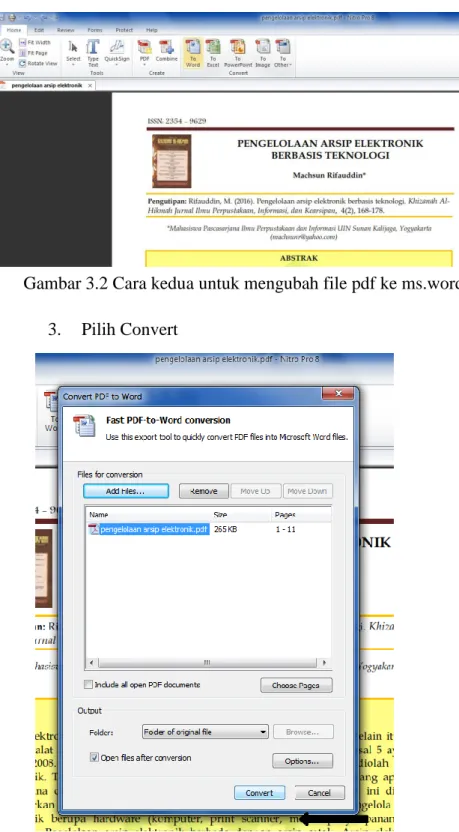Gambar 3.2 Cara kedua untuk mengubah file pdf ke ms.word  3.  Pilih Convert 