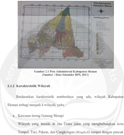 Gambar 2.1 Peta Administrasi Kabupaten Sleman  (Sumber : Data Sekunder BPS, 2011) 
