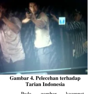 Gambar 4. Pelecehan terhadap  Tarian Indonesia 
