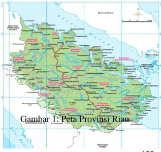 Gambar 1: Peta Provinsi Riau 