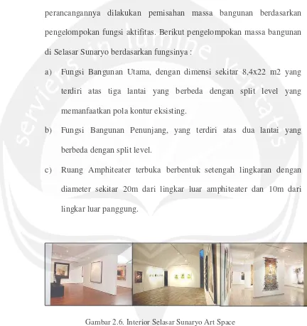 Gambar 2.6. Interior Selasar Sunaryo Art Space 