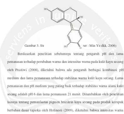 Gambar 3. Struktur kimia brazilein (Sumber : Min Ye dkk, 2006) 