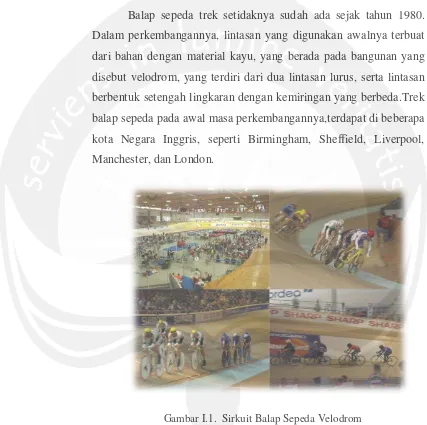 Gambar I.1.  Sirkuit Balap Sepeda Velodrom  