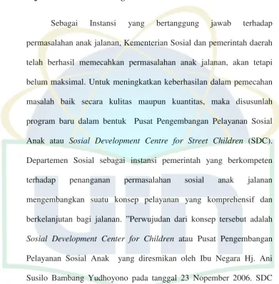 GAMBARAN UMUM SOCIAL DEVELOPMENT CENTER (SDC) 