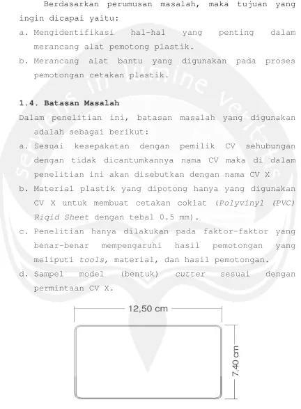 Gambar 1.2. Bentuk dan dimensi sampel cutter