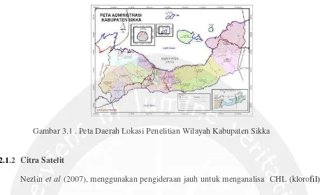 Gambar 3.1 . Peta Daerah Lokasi Penelitian Wilayah Kabupaten Sikka 