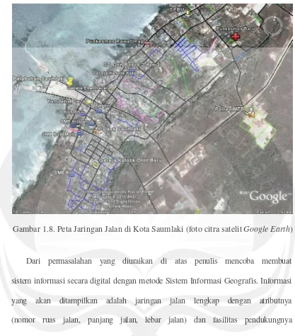 Gambar 1.8. Peta Jaringan Jalan di Kota Saumlaki (foto citra satelit Google Earth)