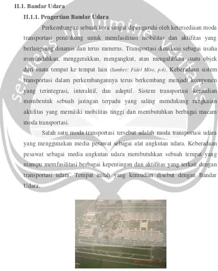 Gambar II.1. Master Plan Bandar Udara Soekarno-Hatta Sumber : Dokumentasi. Bima KA & Y Satyayoga,2006 