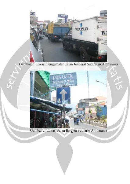Gambar 1. Lokasi Pengamatan Jalan Jenderal Sudirman Ambarawa   