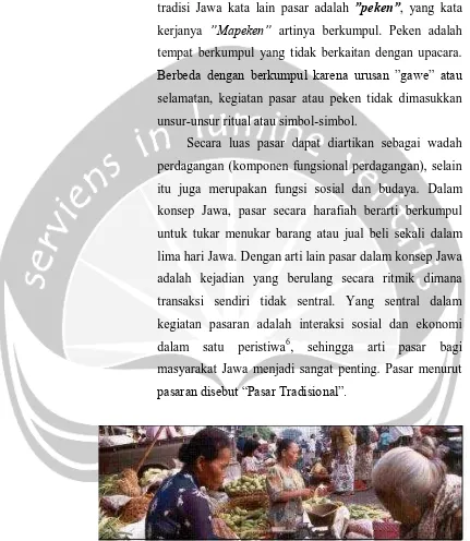 Gambar 2.1 Kegiatan pada salah satu pasar Tradisional di kota Yogyakarta Sumber : koleksi penulis 