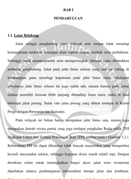 Gambar 1.1. merupakan  jalur lintas utara dan selatan. 