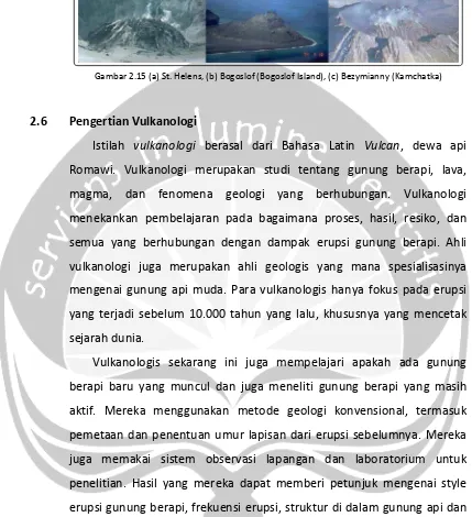 Gambar 2.15 (a) St. Helens, (b) Bogoslof (Bogoslof Island), (c) Bezymianny (Kamchatka) 