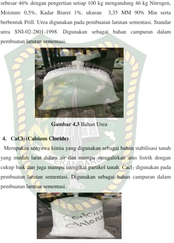 Gambar 4.3 Bahan Urea  4.  CaCl 2  (Calsium Cloride) 