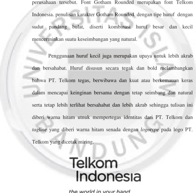 Gambar 4.6 : Font Gotham Rounded pada logo PT. Telkom 