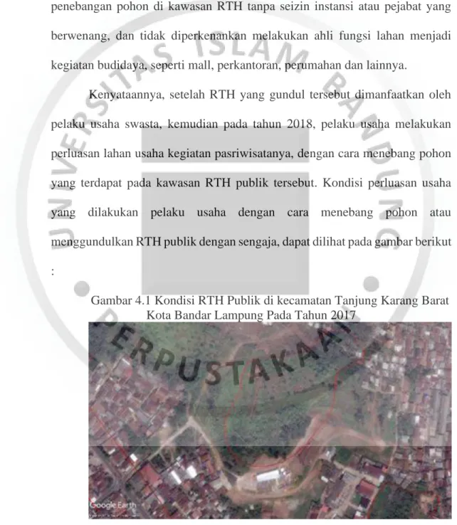 Gambar 4.1 Kondisi RTH Publik di kecamatan Tanjung Karang Barat  Kota Bandar Lampung Pada Tahun 2017 