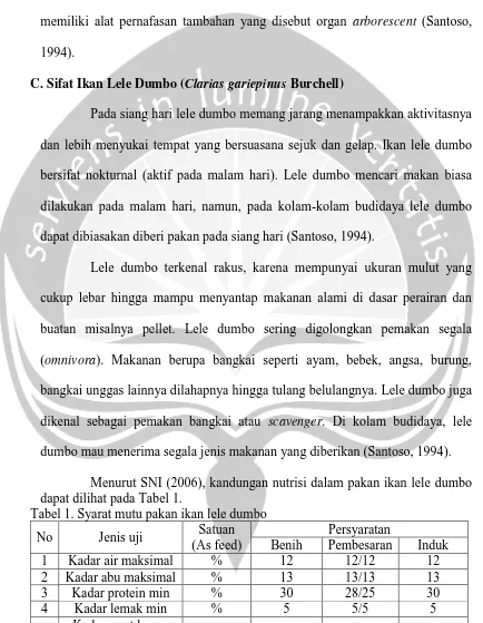 Tabel 1. Syarat mutu pakan ikan lele dumbo dapat dilihat pada Tabel 1. Satuan 